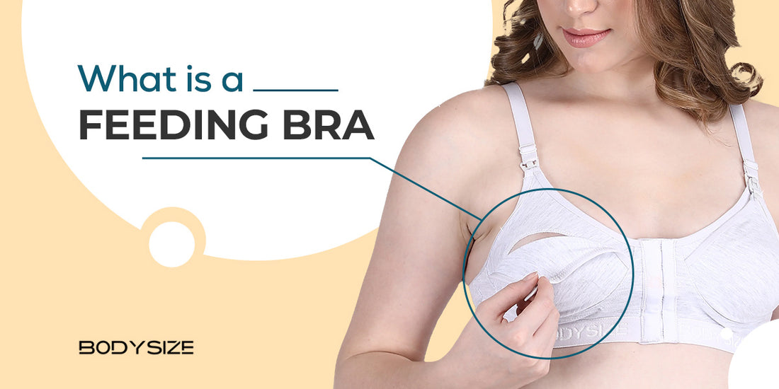 What is a Feeding Bra?